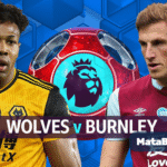 Wolves vs Burnley