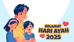 Twibbon Hari Ayah 2025