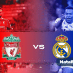 Liverpool Vs Real Madrid