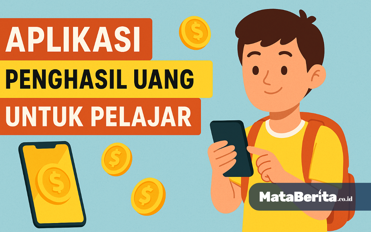 Aplikasi Penghasil Uang untuk Pelajar