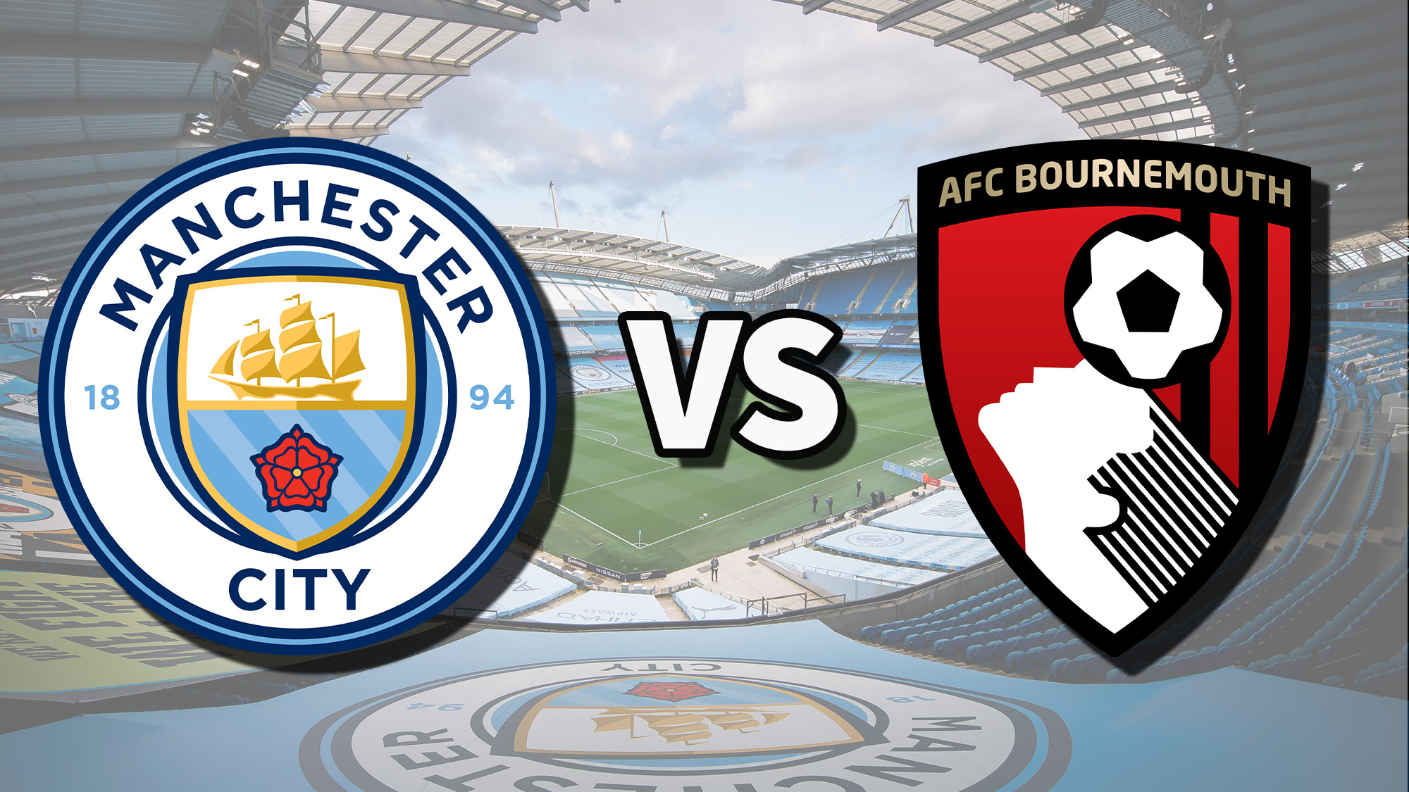 Manchester City vs Bournemouth